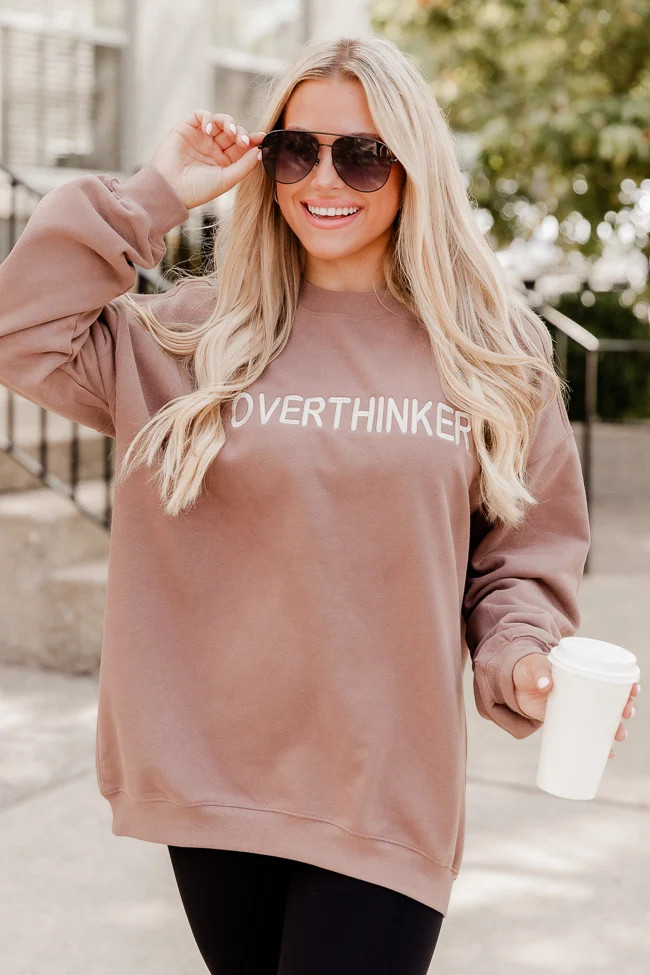 Overthinker Mocha Oversized Graphic Sweatshirt | Pink Lily