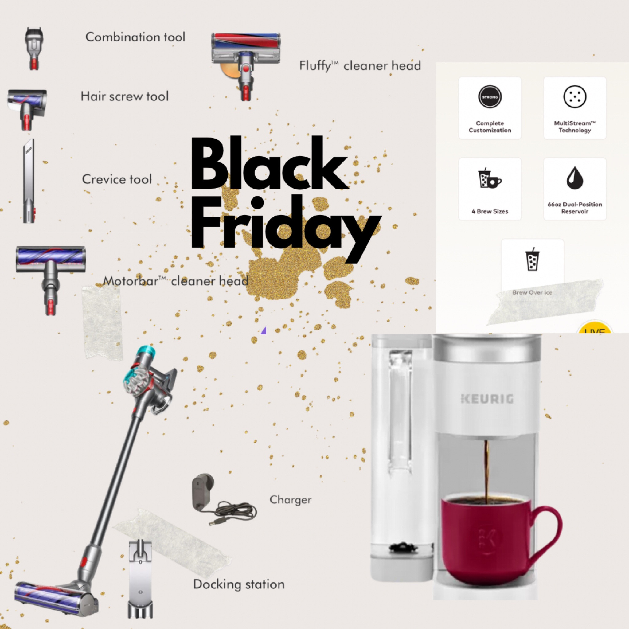 Two of the best Black Friday deals I’ve seen! 
Dyson for $299 and a $170 keurig for only $50! 

#LTKCyberWeek #LTKHoliday #LTKGiftGuide