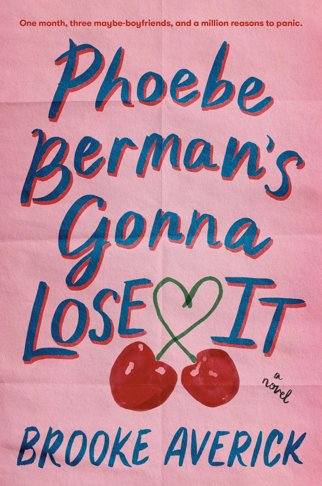 Phoebe Berman's Gonna Lose It: A Novel | Barnes & Noble