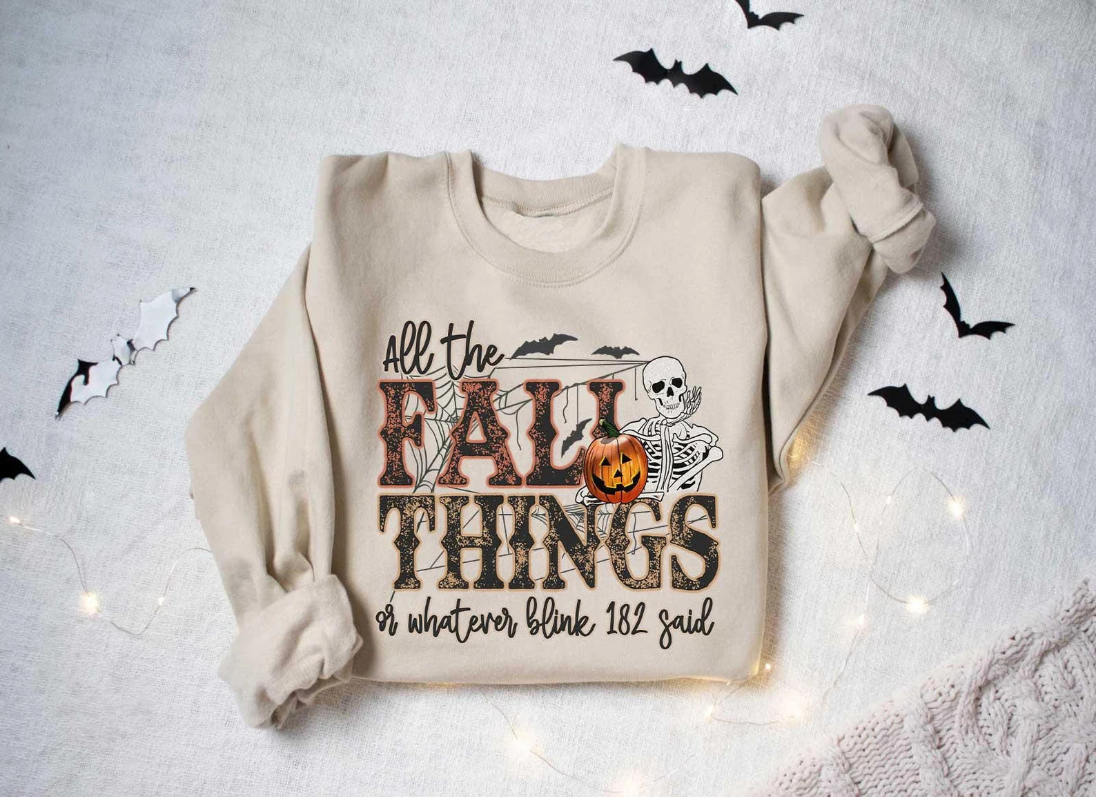 All the Fall Things or Whatever Blink 182 Said Sweatshirt, Funny Fall Sweatshirt, Fall Skeleton S... | Etsy (US)