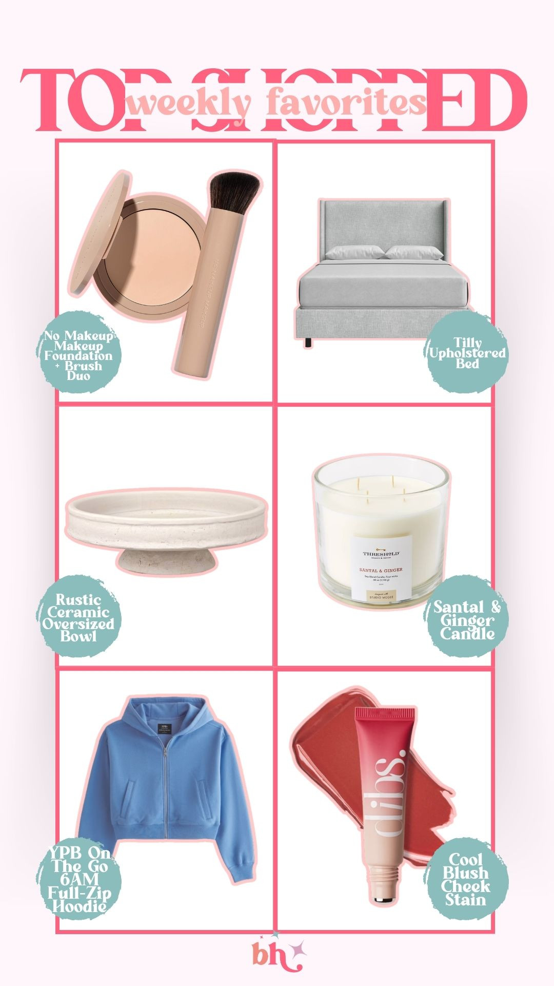 Top Shopped of the Week!!

top sellers, beauty, spring fashion, home, target, abercrombie, dibs, no makeup makeup, new arrivals, britt horton 

 #LTKSeasonal #LTKBeauty