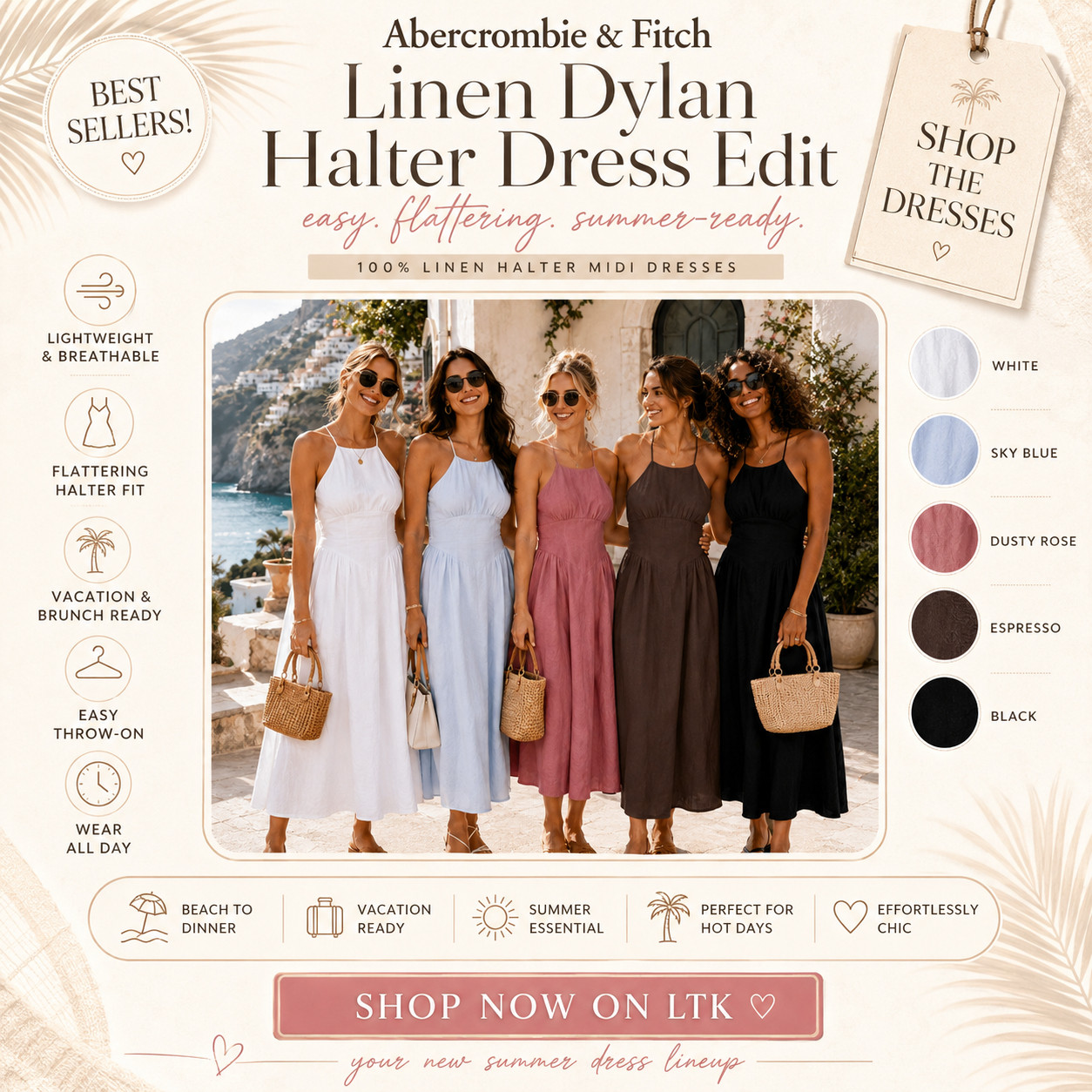 @abercrombie & Fitch Summer Chic | 100% Linen Dylan Halter Midi Dresses

The Best-Selling Abercrombie linen dress that makes summer outfits feel effortless, flattering, and instantly vacation-ready. ☀️ 

These 100% linen Dylan Halter Midi Dresses are exactly the kind of warm-weather piece people keep reaching for because they do the work for you. 

The halter neckline feels polished, the midi length feels elevated, and the lightweight linen makes it perfect for hot days when you still want to look put together.

I love this dress for vacation dinners, brunch, bridal showers, resort nights, beach-to-dinner outfits, summer events, date nights, and those “I need one easy dress that looks expensive!!” moments.

The color lineup is so wearable too — white, sky blue, dusty rose, espresso, and black all feel timeless in different ways, which makes this such a good piece to grab in more than one shade.

This is the kind of Abercrombie dress that feels easy but still looks intentional. 

Pretty, breathable, flattering, and made for summer plans.

📌 SAVE this for your next vacation dress, linen dress, or easy summer outfit.

↓ Everything is linked!

#LTKxAbercrombie #LTKSaleAlert #LTKTravel