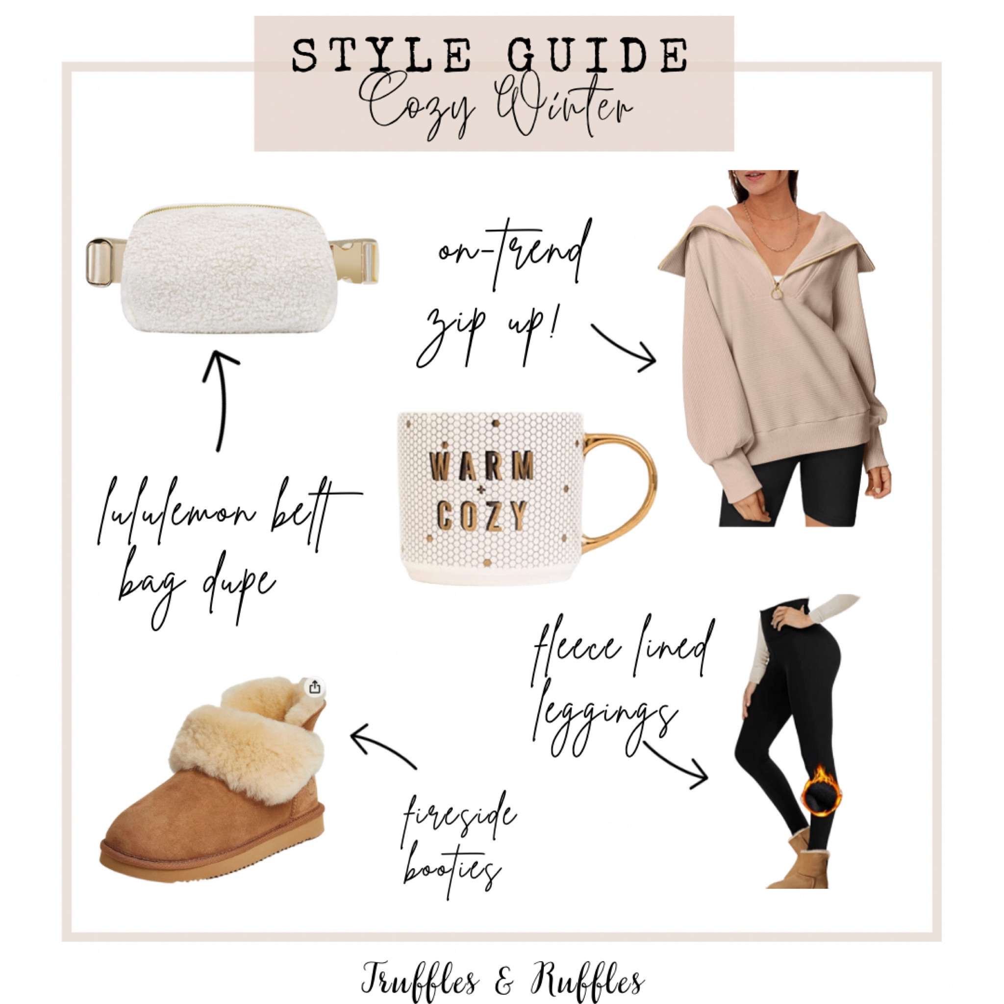 ❄️Cozy Winter Style Guide ❄️ 
Neutral outfits//winter style//winter outfits//cozy winter//style guide//fireside booties//cozy//lululemon dupe//belt bag//fleece lined leggings//leggings//snow boots//uggs//uggs dupe//warm and cozy mug//winter mug//over sized zip up//on trend looks//ootd//trufflesandruffles_xoxo

#LTKSeasonal #LTKFind #LTKstyletip