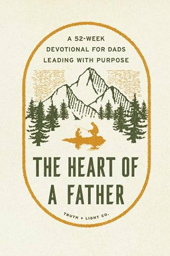 The Heart of a Father: A 52-Week Men’s Devotional for Dads Leading with Purpose | Amazon (US)