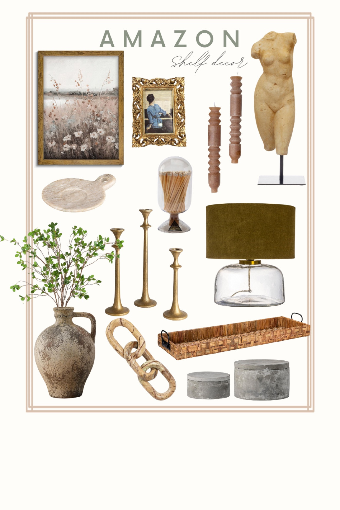Amazon Shelving Decor 


Care, candle,  vase, lamp, container, art, picture, frame, link, marble 

#LTKhome #LTKfindsunder50 #LTKsalealert