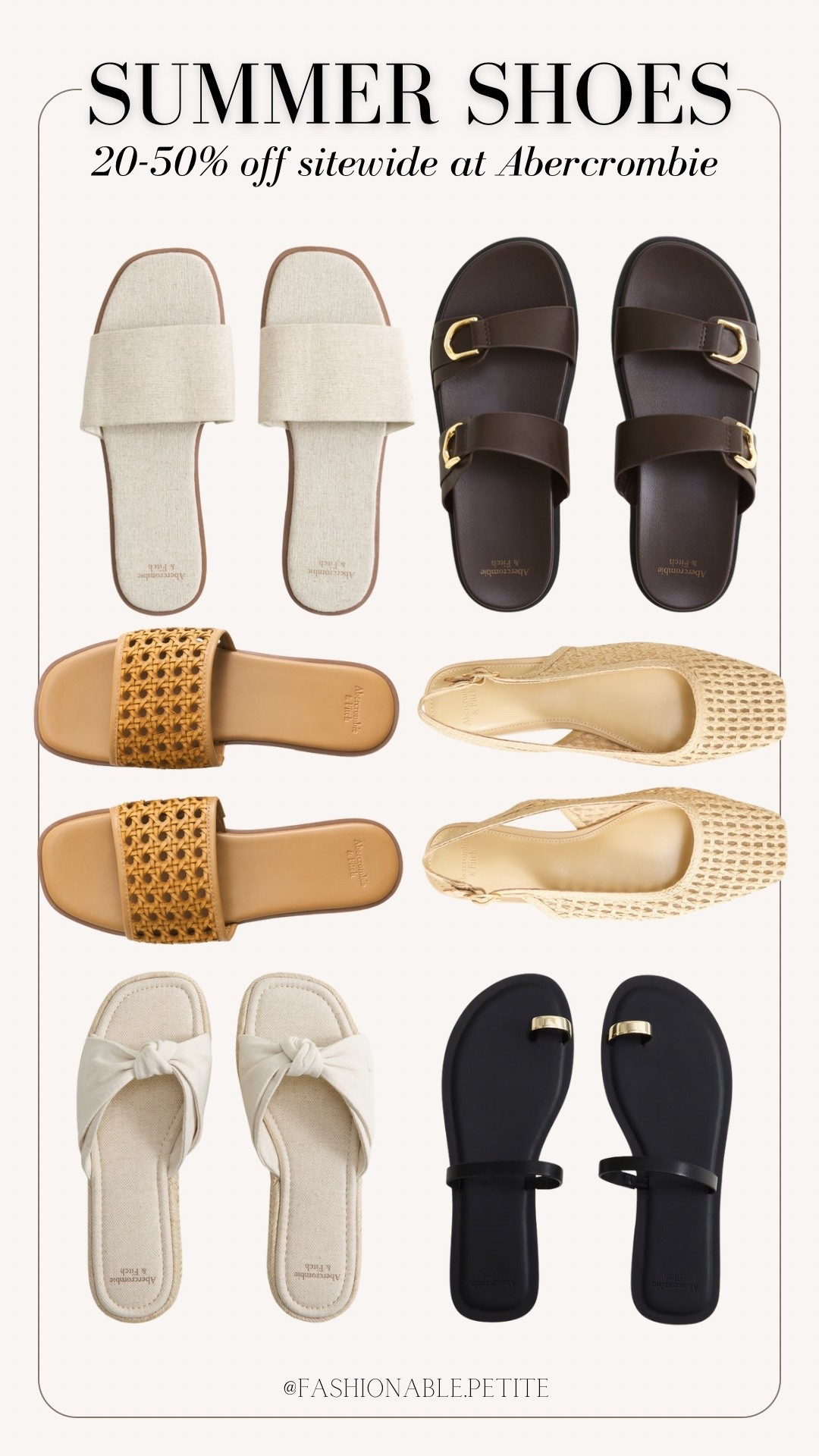 So many sandals and summer shoes on sale at Abercrombie! Up to 50% site wide. 

Summer outfit, summer shoes, sandals, slides, women’s shoes. 

#LTKShoeCrush #LTKSaleAlert #LTKFindsUnder100