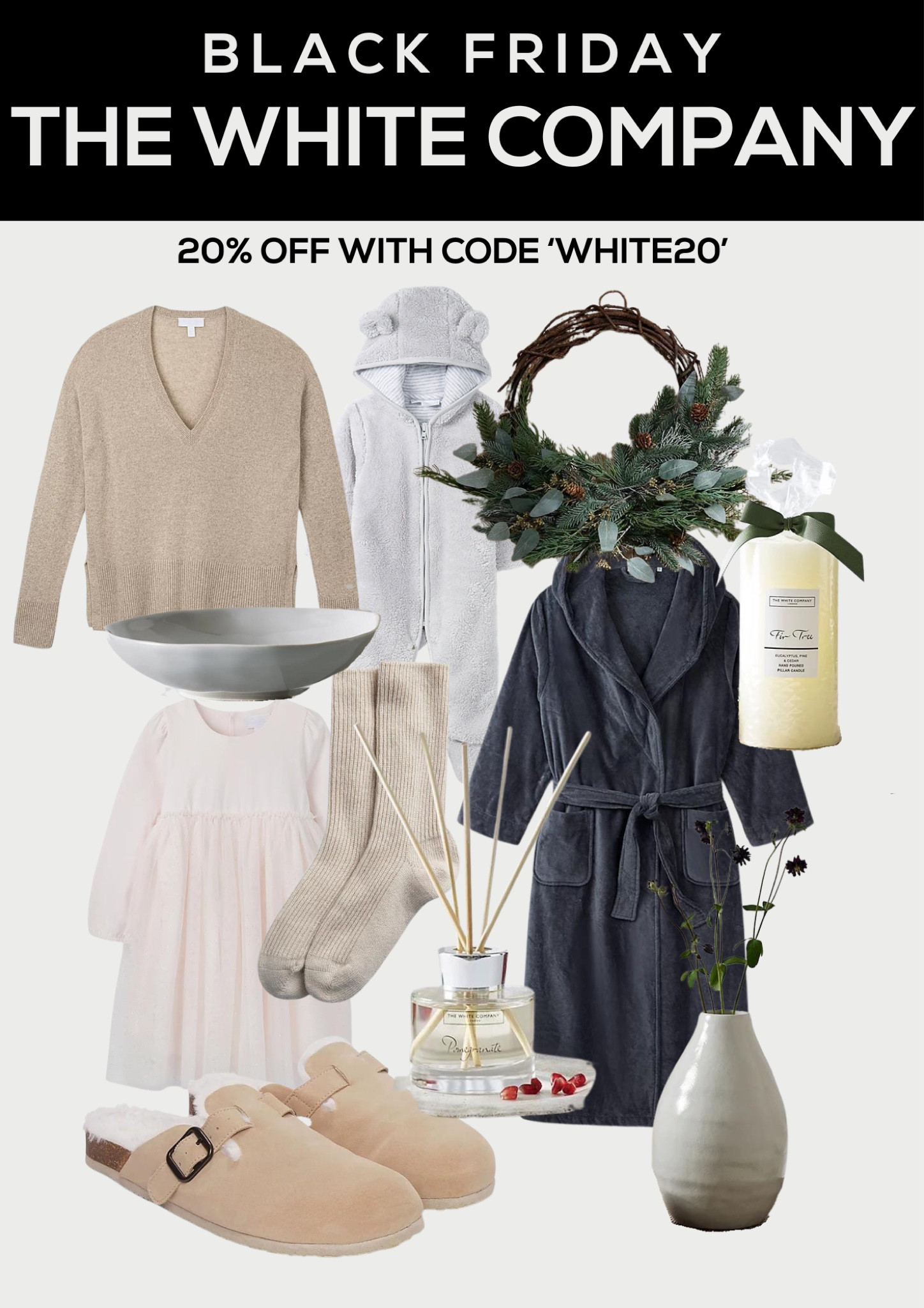 The White Company | Black Friday Deals
Teddy bear suit. Cashmere socks. Gift buying. Gift ideas. Pillar candle. Pasta bowls. Black Friday Home. Home gifts. Velour robe. Cashmere jumper. Girls dress. Party dress. Slippers. Mules. Reed diffuser. Vase. Wreath. Bed socks.

#LTKGiftGuide #LTKCyberSaleUK #LTKCyberWeek