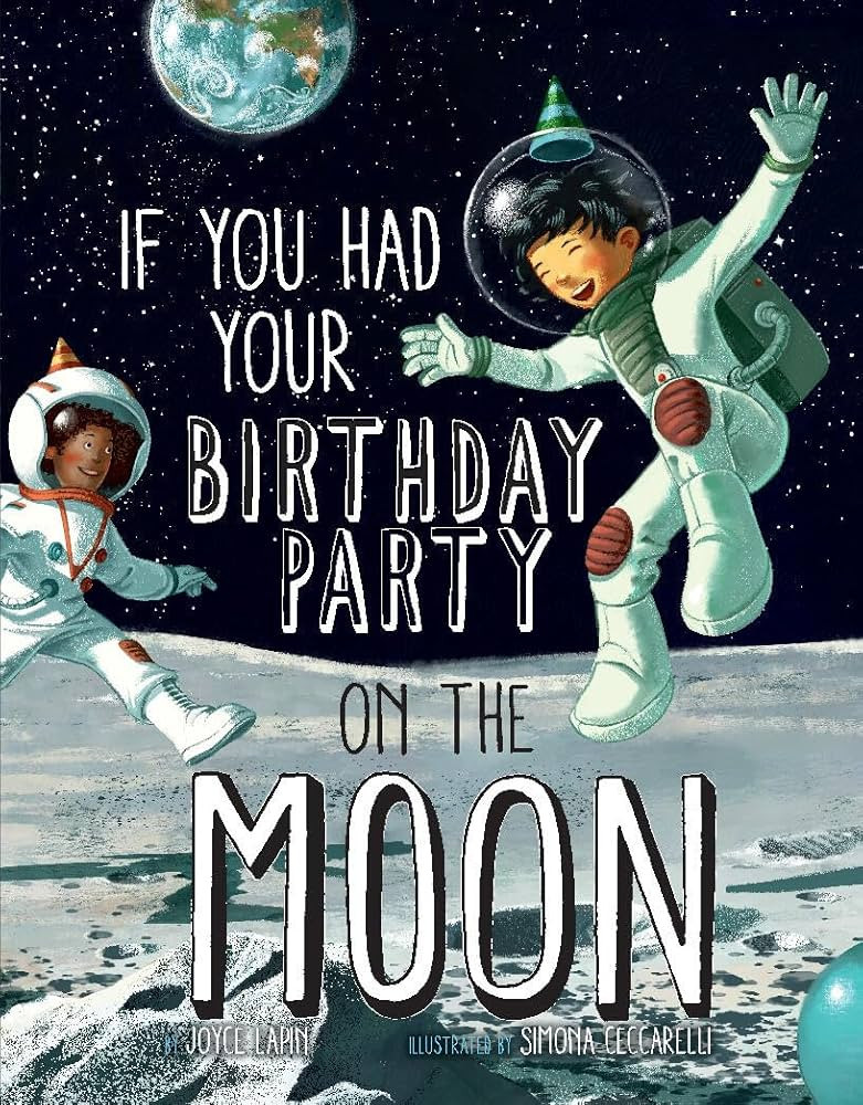 If You Had Your Birthday Party on the Moon | Amazon (US)