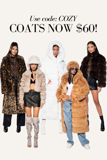FAUX FUR COATS NOW ONLY $60!! Use code COZY and Akira! Winter coat, winter style

#LTKsalealert #LTKfindsunder100 #LTKSeasonal