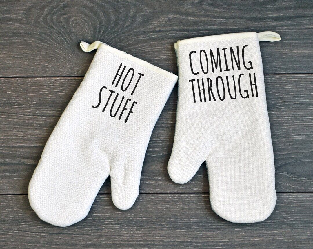 Funny Oven Mitt Set of Two, Hot Stuff Coming Through | Etsy (US)