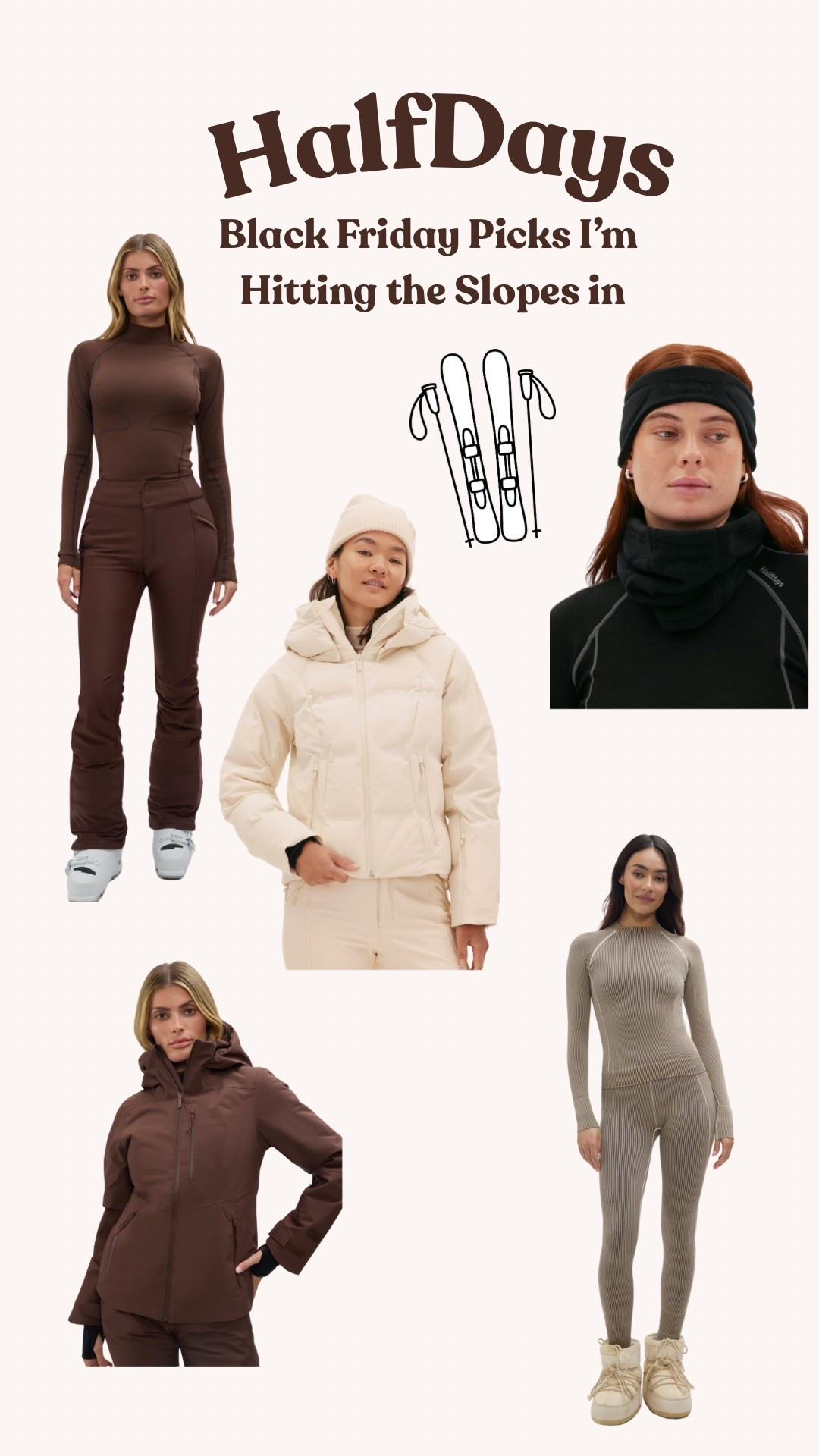 I’ve been wanting a Halfdays set for SO LONG I can’t wait to rock it this ski season🤭 These are all of the picks that I love - I ended up choosing the green🌲

#LTKCyberWeek #LTKSeasonal #LTKActive