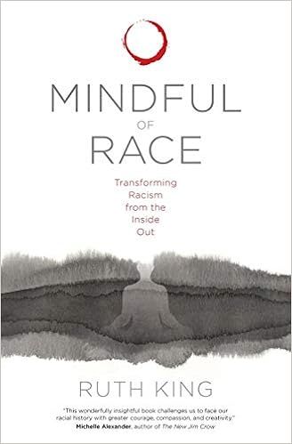 Mindful of Race: Transforming Racism from the Inside Out | Amazon (US)