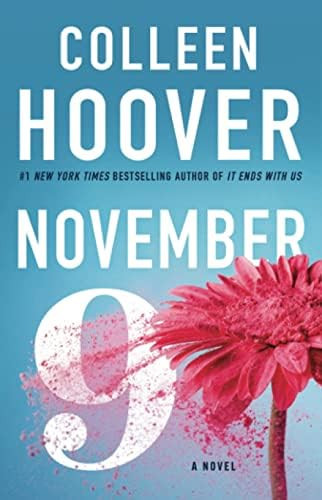 November 9: A Novel: Hoover, Colleen: 9781501110344: Amazon.com: Books | Amazon (US)