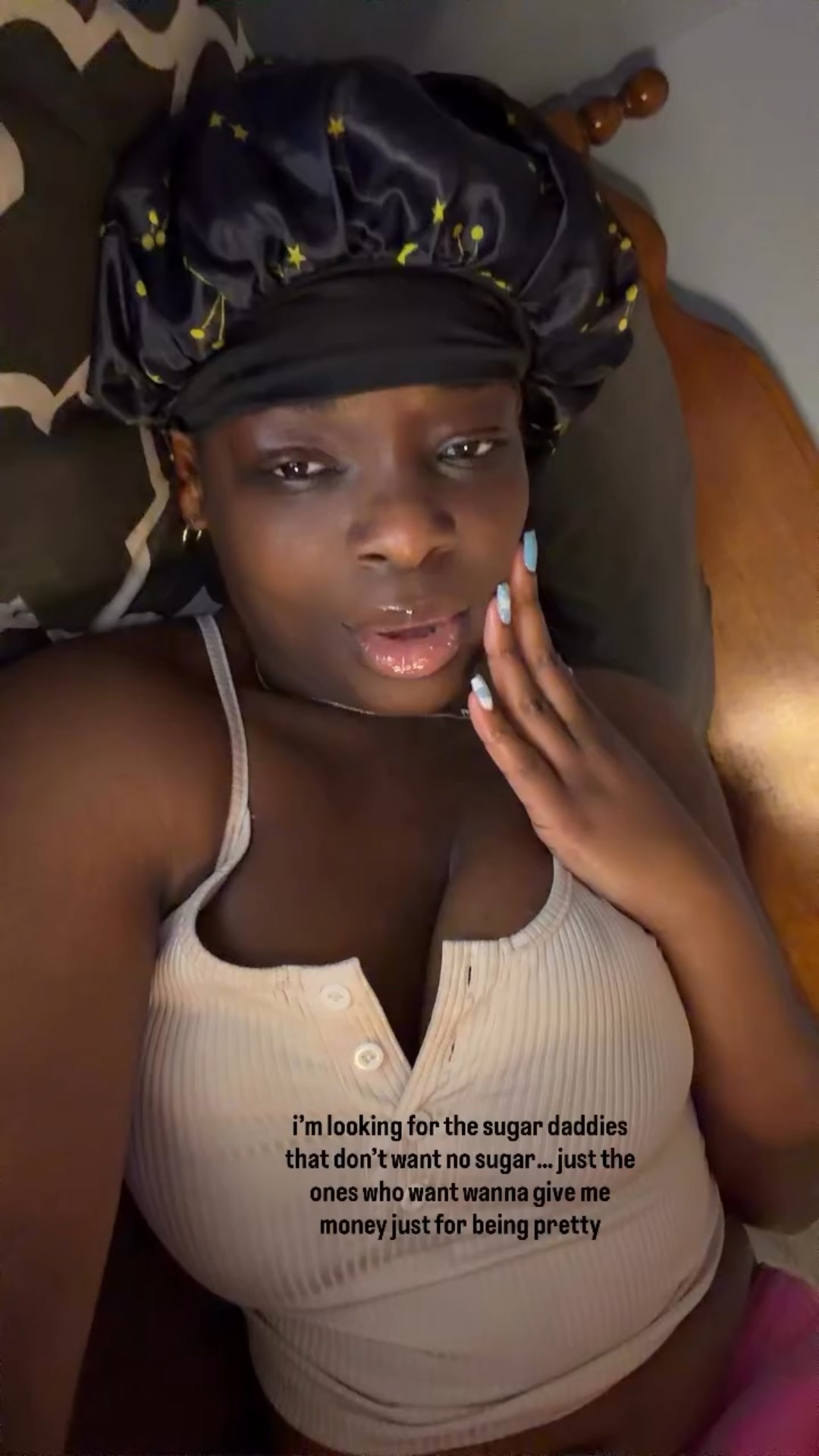 i’m looking for the sugar daddies that don’t want no sugar… just the ones who want wanna give me money just for being pretty 