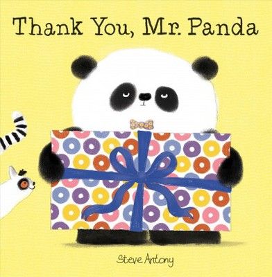 Thank You, Mr. Panda -  (Mr. Panda) by Steve Antony (School And Library) | Target
