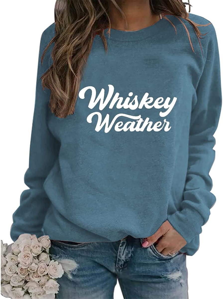 Womens Whiskey Weather Crewneck Sweatshirt Fall Winter Pullover Tops Long Sleeve Lightweight Funn... | Amazon (US)