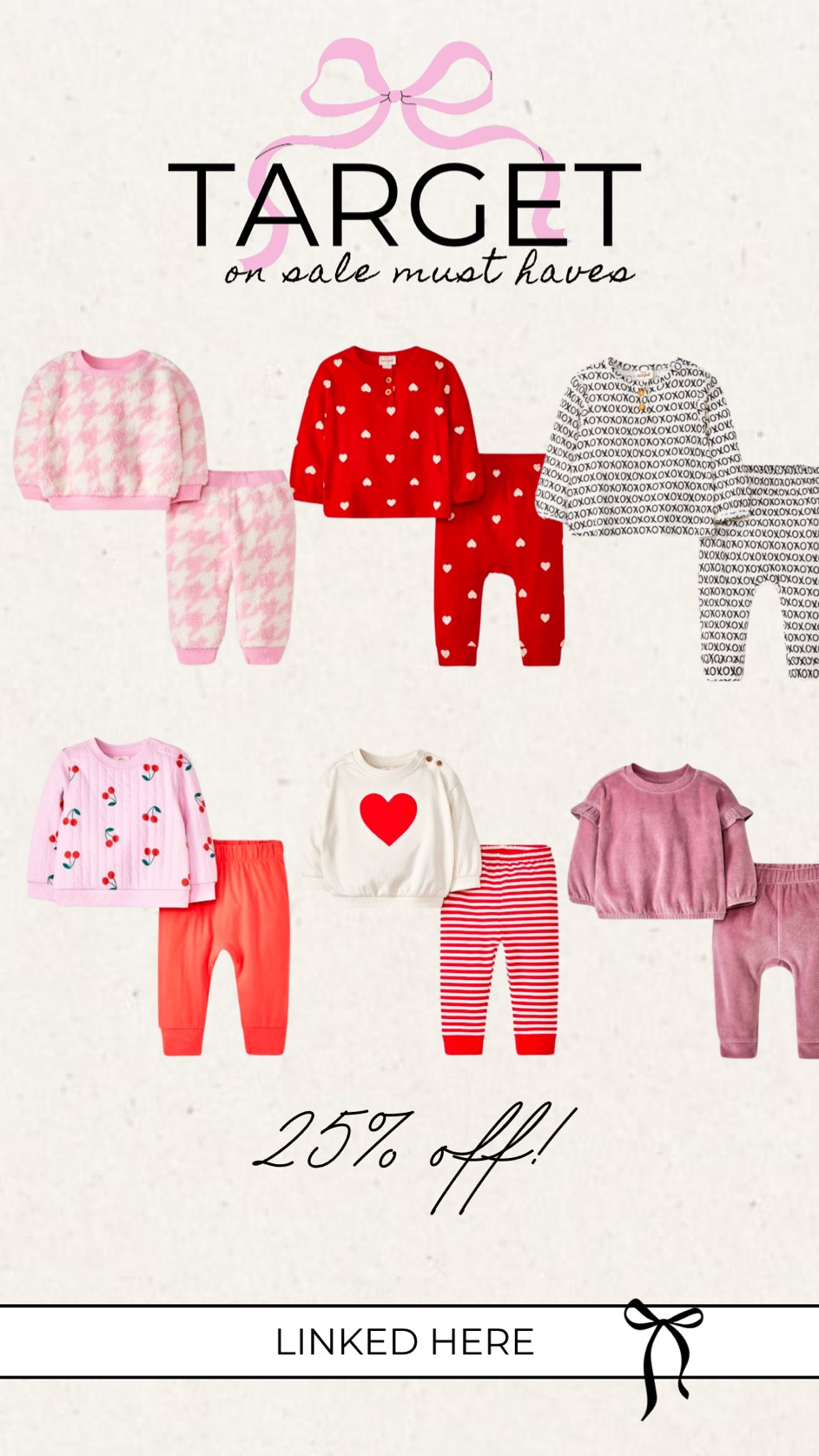 Target infant, newborn & toddler sizes! 
Baby Valentine’s Day outfits! 25% off! 

Baby Valentine’s Day outfit, Valentine’s baby clothes, Valentine’s Day baby dress, baby boy Valentine’s outfit, Valentine’s onesie for baby, cute baby Valentine outfits, baby girl Valentine’s dress, newborn Valentine’s Day outfit, baby Valentine’s Day romper, red and pink baby clothes, heart-themed baby outfit, Valentine’s baby sweater, matching sibling Valentine’s outfits, baby’s first Valentine’s Day outfit, toddler Valentine’s Day clothes, personalized baby Valentine’s outfit, boutique baby Valentine’s clothes, baby Valentine’s pajamas, festive baby outfits, and affordable Valentine’s outfits for babies.

#LTKBaby #LTKSaleAlert #LTKSeasonal