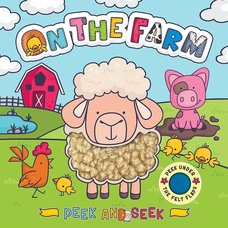 Peek and Seek - On the Farm - Children's Sensory Touch and Feel Board Book with Lift-the-Flap Fel... | Amazon (US)