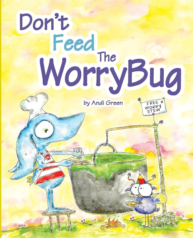 Don't Feed The WorryBug: A Book about Worry (The WorryWoos) | Amazon (US)