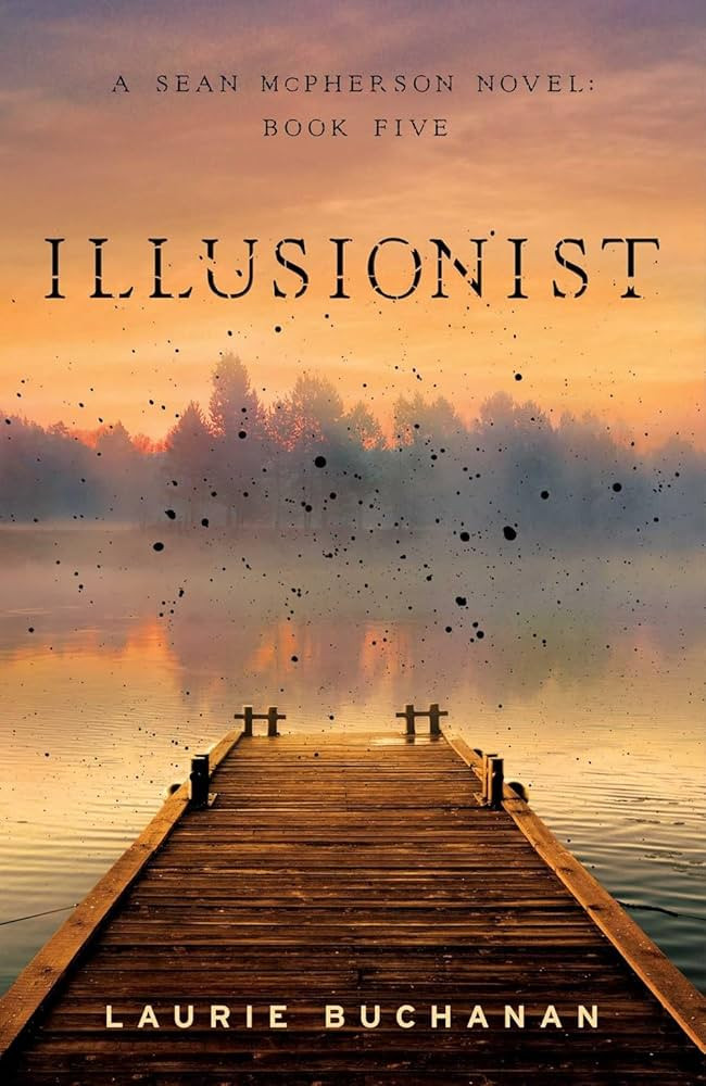 Illusionist: A Sean McPherson Novel, Book 5 (5) | Amazon (US)
