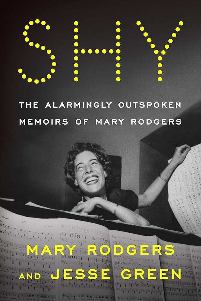 Shy: The Alarmingly Outspoken Memoirs of Mary Rodgers | Amazon (US)