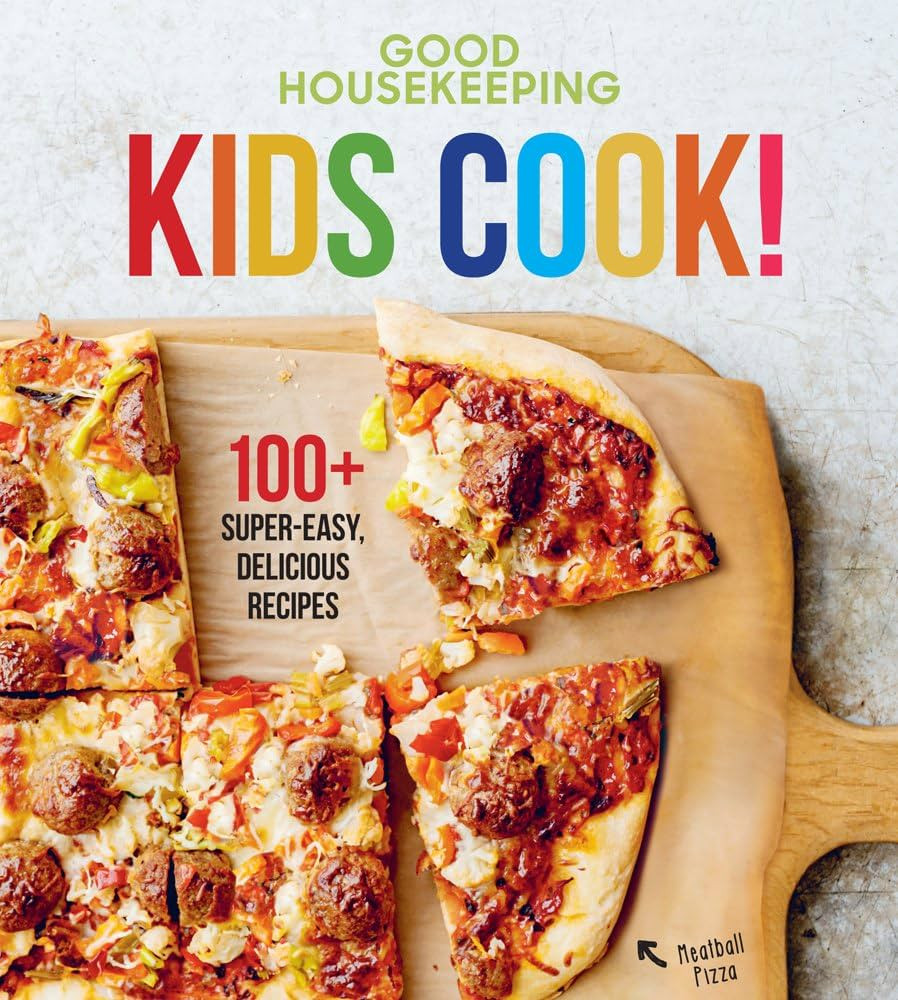Good Housekeeping Kids Cook!: 100+ Super-Easy, Delicious Recipes - A Cookbook (Volume 1) (Good Ho... | Amazon (US)