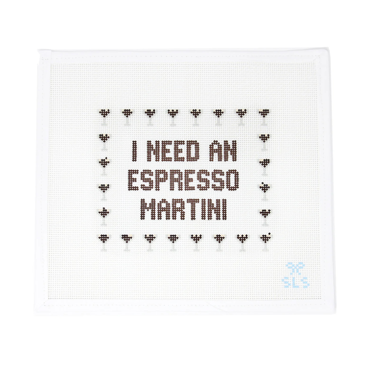 I Need an Espresso Martini | Greystone Needlepoint