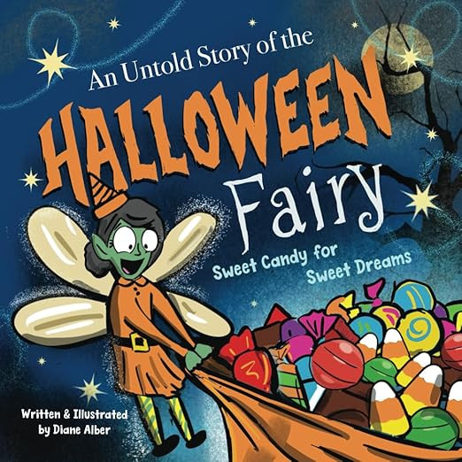 An Untold Story of the Halloween Fairy: Sweet Candy for Sweet Dreams (Untold Stories)     Paperba... | Amazon (US)