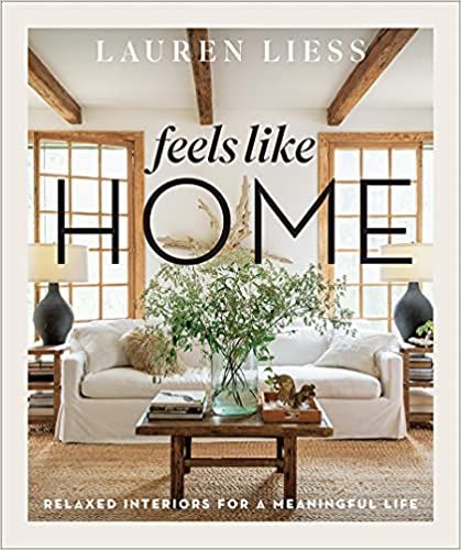 Feels Like Home: Relaxed Interiors for a Meaningful Life    Hardcover – Oct. 19 2021 | Amazon (CA)