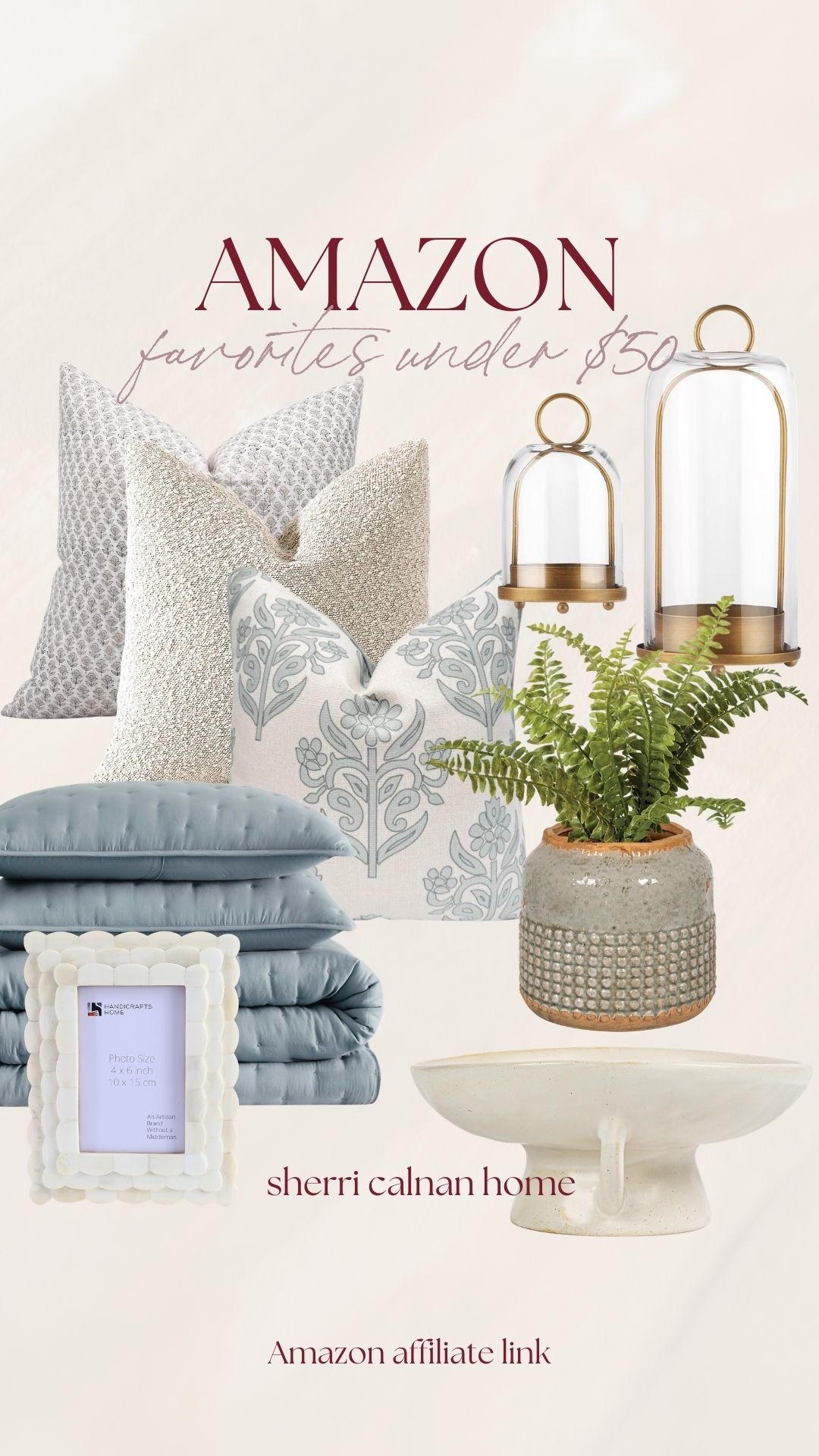 Amazon home decor favorites under $50 including neutral throw pillows, blue quilt bedding, glass cloches, faux fern plant, and decorative pedestal bowl.

amazon home decor finds, amazon decor under $50, neutral throw pillows, blue quilt bedding, glass cloche decor, faux fern plant, pedestal bowl decor, affordable home decor finds, sherricalnanhome

#LTKHome