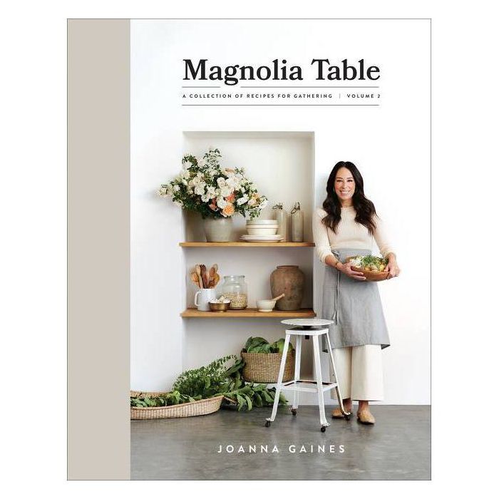 Magnolia Table Volume 2 -  Joanna Gaines (Hardcover) | Target