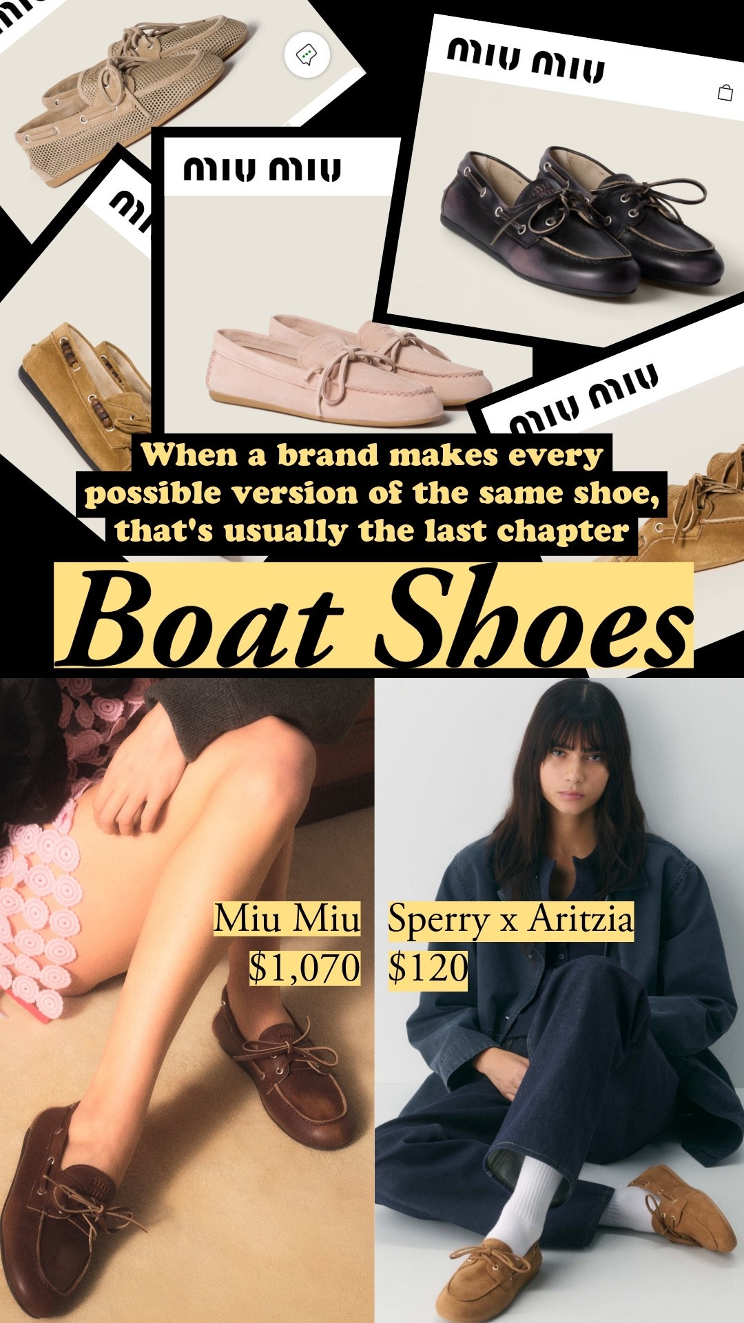 Boat shoes are likely in their last chapter as a fashion item – Miu Miu releasing every variation (mules, bleached, suede, tassels) at $1,070+ is usually the signal. Wear yours now, but don't overspend on new ones. Sperry x Aritzia at $120 gives you the look without the regret.
 
boat shoes, Sperry Aritzia boat shoe, Miu Miu deck shoes, suede boat shoes, summer boat shoes, leather boat shoes


#LTKootd