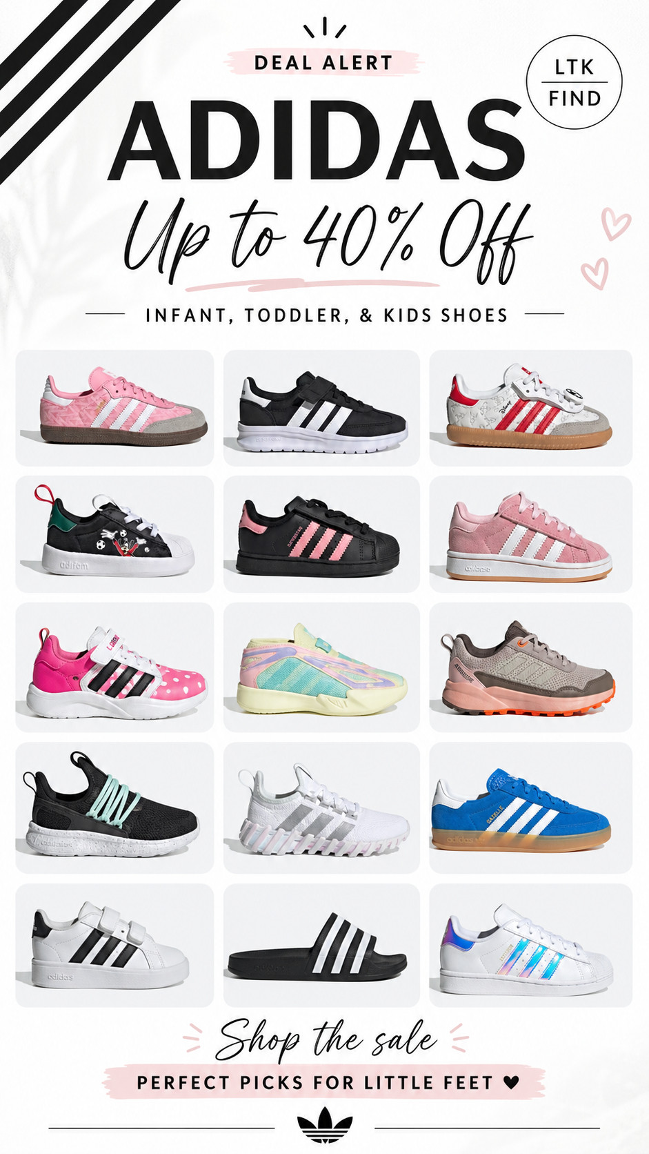 Adidas up to 40% off Infant, Toddler, & Kids shoes 

 #LTKmomlife #LTKBaby #LTKKids