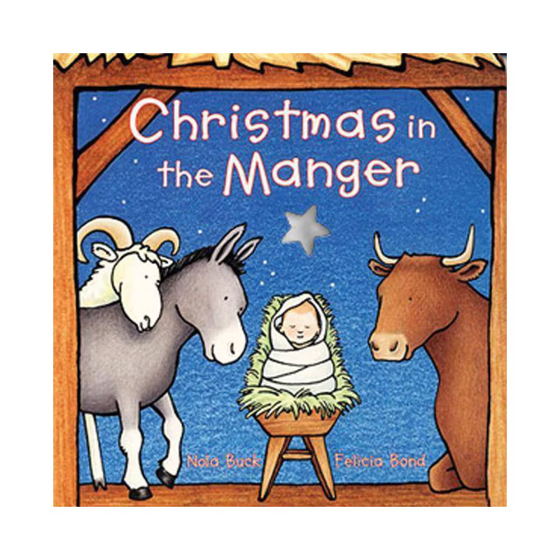 Christmas in the Manger by Nola Buck (Board Book) | Target