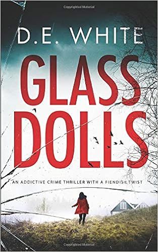 GLASS DOLLS an addictive crime thriller with a fiendish twist | Amazon (US)