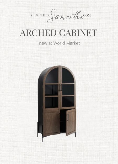Arched cabinet under $1000. World market  

#LTKstyletip #LTKhome #LTKFind