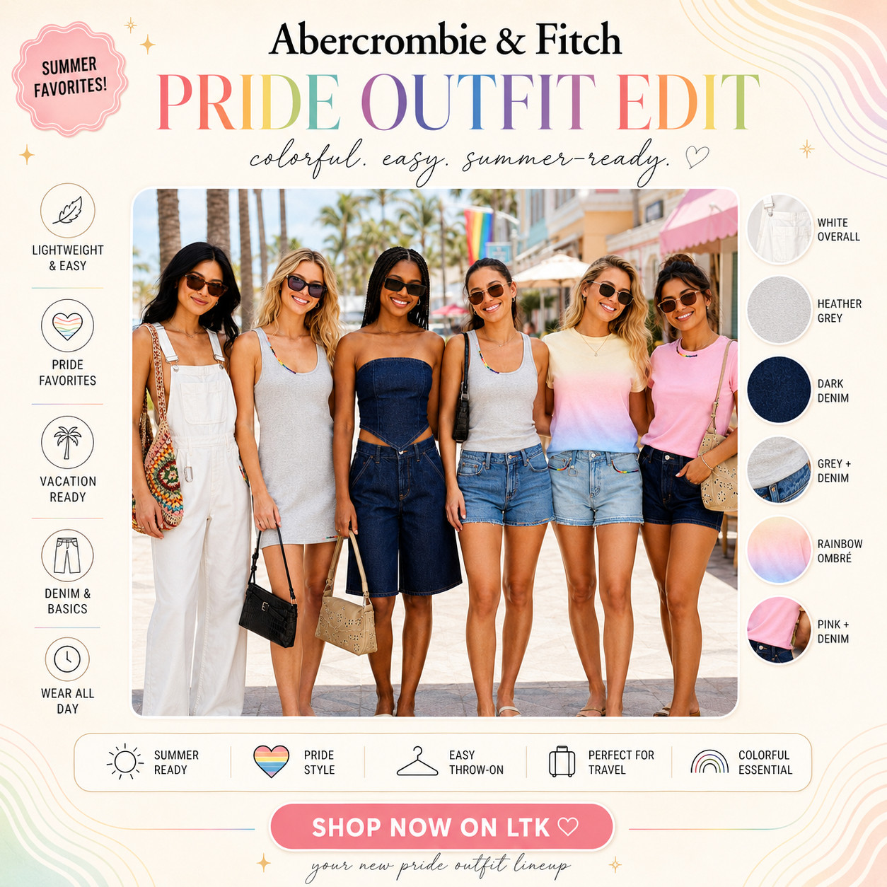@abercrombie & Fitch Summer | June's Colorful Pride Month Edit

The colorful summer outfit lineup that feels fun, easy, and actually wearable beyond one weekend! 🌈

This Abercrombie & Fitch Pride edit is perfect when you want casual pieces that feel festive without being too costume-y — think lightweight basics, denim shorts, white overalls, rainbow details, easy tanks, and throw-on outfits you can rewear all summer.

I love this edit for Pride events, summer festivals, beach towns, vacation days, brunch, parades, casual weekends, travel outfits, and everyday warm-weather plans where you want something colorful but still polished. 

The denim and basics make everything feel easy to style, while the rainbow touches give each look that fun, summer-ready energy.

This solves the “I want a cute Pride outfit, but I still want pieces I’ll wear again” problem perfectly. 

These are the kind of finds that can live in your closet after the event — styled with sneakers, sandals, sunglasses, a crossbody, or a beach tote.

I pulled together the pieces worth checking first so you can skip the scroll and find the colorful, easy-to-rewear Abercrombie looks that feel the most wearable for summer.

📌 SAVE this for Pride outfit ideas, summer festival looks, and colorful basics you can keep styling all season.

↓ Everything is linked!

#LTKActive #LTKSaleAlert #LTKTravel