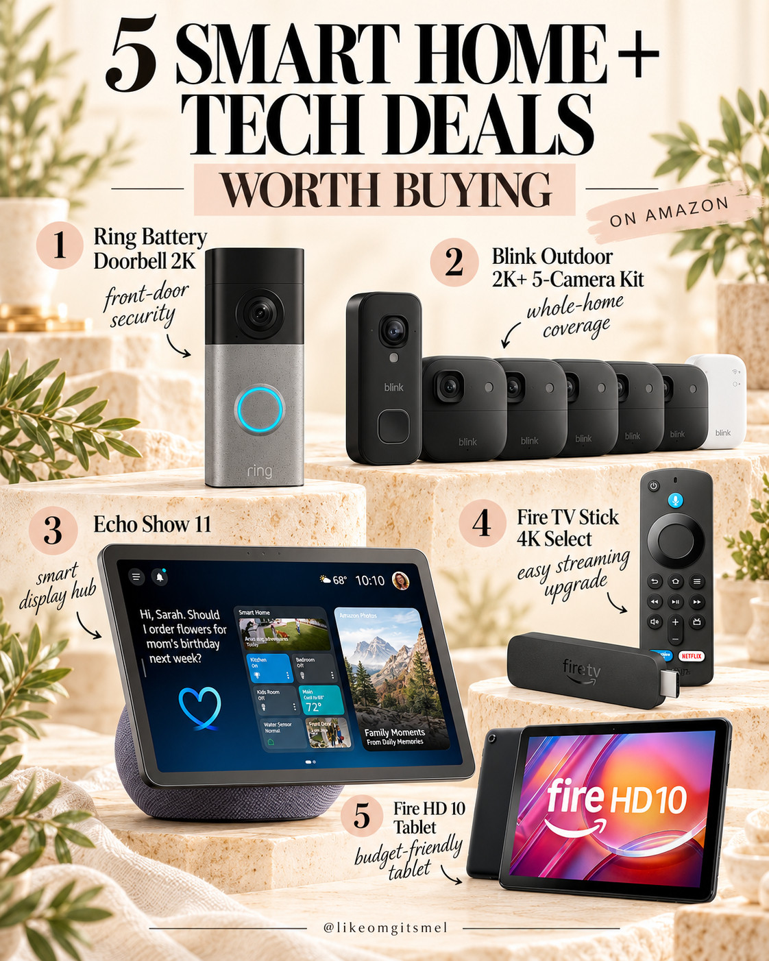 These are the Amazon tech deals I’d check FIRST for Prime Big Deal Days 👀 — especially the Amazon devices that are actually useful around the house.

Prime Big Deal Days are Oct. 6–7 🛒

5 Smart Home + Tech Deals to Watch:
🔔 Ring Battery Doorbell 2K — see who’s at the door from anywhere
📹 Blink Outdoor 2K+ 5-Camera Kit — cover multiple areas for less
🏠 Echo Show 11 — control your smart home from one screen
📺 Fire TV Stick 4K Select — easiest way to upgrade an older TV
✨ Fire HD 10 Tablet — big-screen tablet without the big price

These are the kinds of tech buys I’d wait for Prime Day pricing on. Add your favorites to your cart or wishlist now, then check the prices when Prime Big Deal Days start Oct. 6. 👀

📌 Save this for Prime Day tech + smart-home deals!

Everything is Linked! ↓

#LTKHome #LTKSaleAlert #LTKTravel