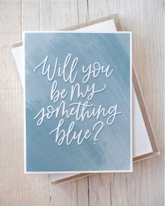 Will You Be My Something Blue Card, Wedding Party Proposal Card, Bridesmaid Greeting Card, Hand-L... | Etsy (US)