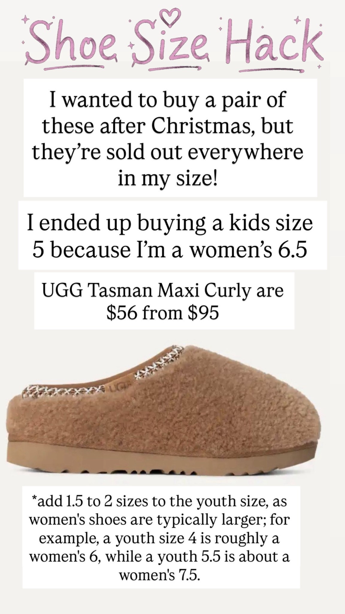 Tasman Maxi Curly - shoe size hack 

#LTKSaleAlert #LTKmomlife