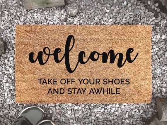 Personalized Welcome Door Mat - Take Off Your Shoes And Stay Awhile - Home Decor - Custom Coir Do... | Etsy (US)