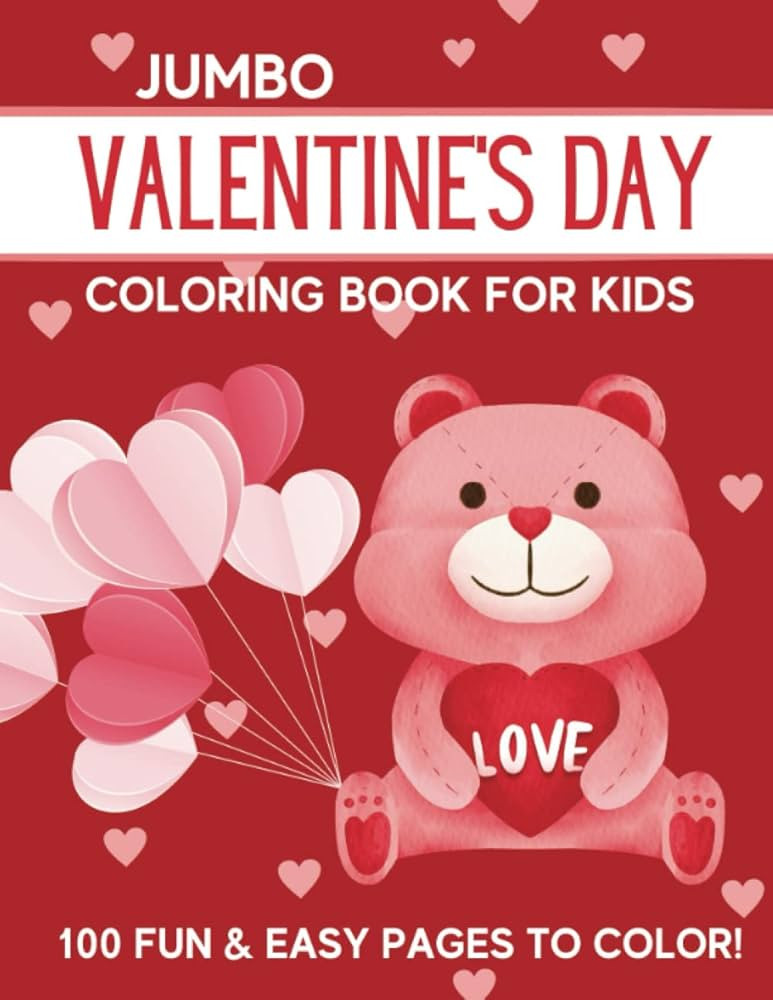 Jumbo Valentine's Day Coloring Book for Kids: 100 Big and Easy Coloring Pages for Toddlers, Presc... | Amazon (US)