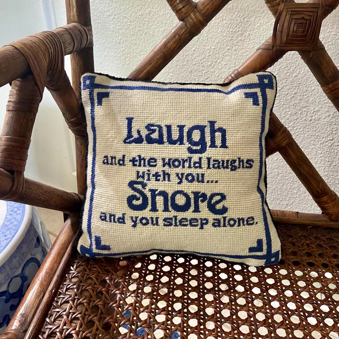 Needlepoint / Velvet Throw Pillow - Laugh and the World Laughs With You.. Snore and You Sleep Alo... | Etsy (US)