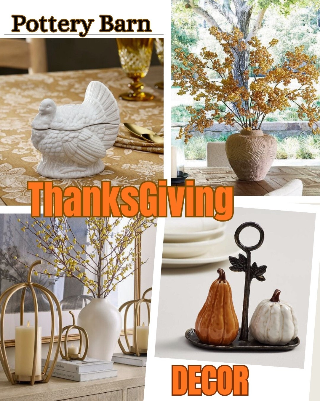 Pottery Barn Thanksgiving Decor 

#LTKFamily #LTKHome #LTKSeasonal