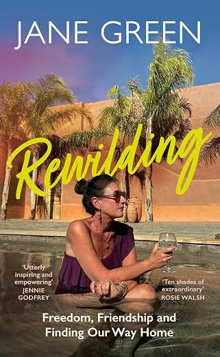 Rewilding: Freedom, Friendship, and Finding our Way Home, new memoir for 2026 | Amazon (US)