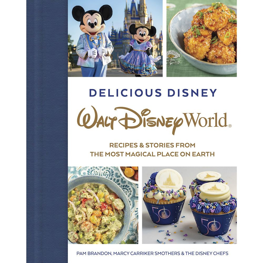 Delicious Disney: Walt Disney World : Recipes & Stories from The Most Magical Place on Earth | Disney Store