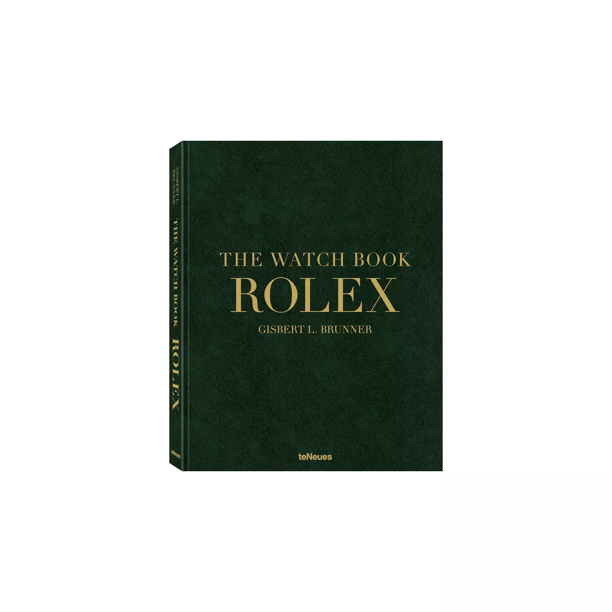 The Watch Book Rolex: 3rd Updated and Extended Edition - 3rd Edition by  Gisbert L Brunner (Hardc... | Target