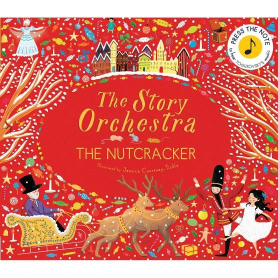 The Story Orchestra The Nutcracker Book | The Tot