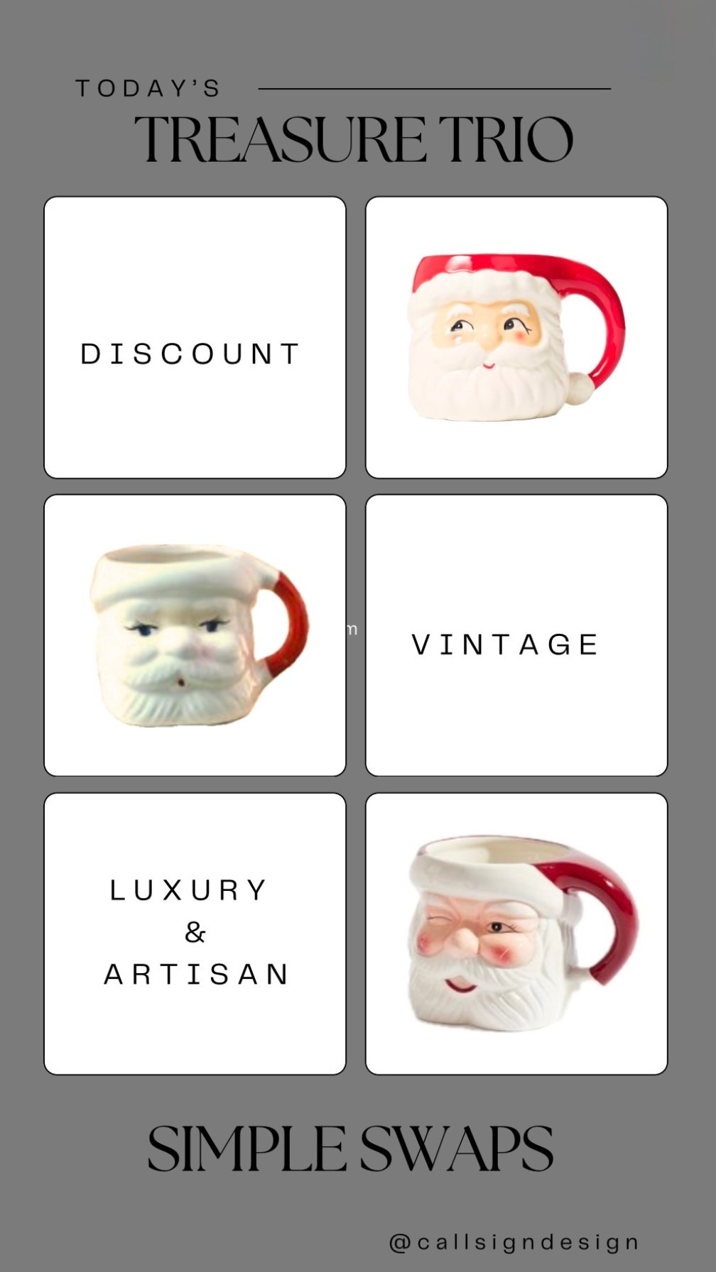 Add some Christmas cheer to your morning routine with these Santa mugs! From discount to vintage and luxury options we’ve got you covered! Perfect as a gift or for your hot cocoa or coffee. ❤️🎅🏻☕️

#Christmas #ChristmasDecor #WhiteChristmas #TraditionalChristmas #VintageChristmas 
#CallSignDesign #Vintage #Luxury #InteriorDesign #InteriorDecorating #Elegance #Chandelier #OldWorldCharm #DesignStyle #CastleCore #OldWorldCharm  #SimpleSwaps