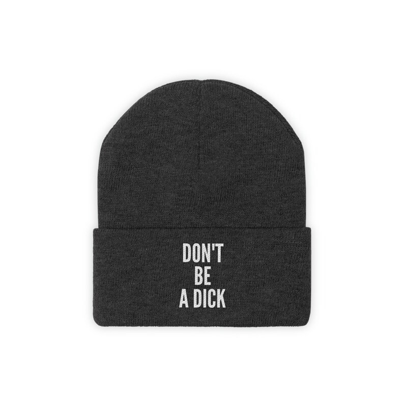 Don't Be A Dick Knit Beanie - Etsy | Etsy (US)